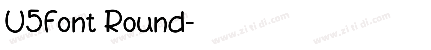 U5Font Round字体转换 U5Font Round字体转换